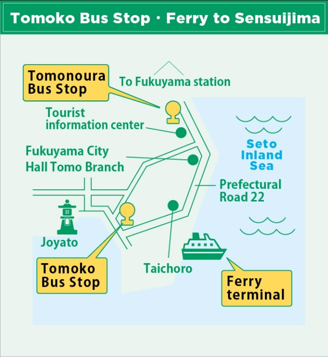 Tomoko Bus Stop・Ferry to Sensuijima, Tomonoura Bus Stop, Tomoko Bus Stop, Ferry Terminal